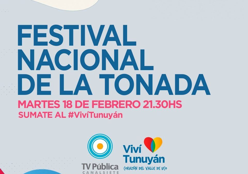 Tunuyán estará hoy en la TV Pública.