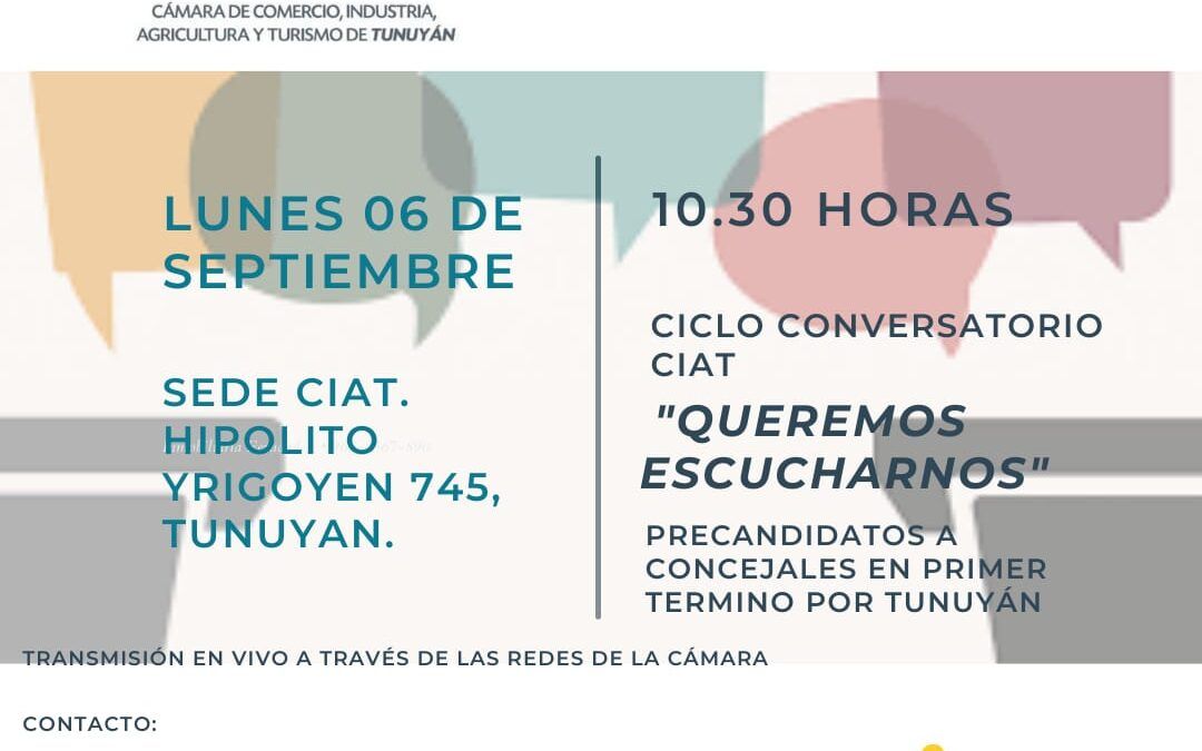 Este Lunes, los pre candidatos a Concejal de Tunuyán expondrán en la CCIAT
