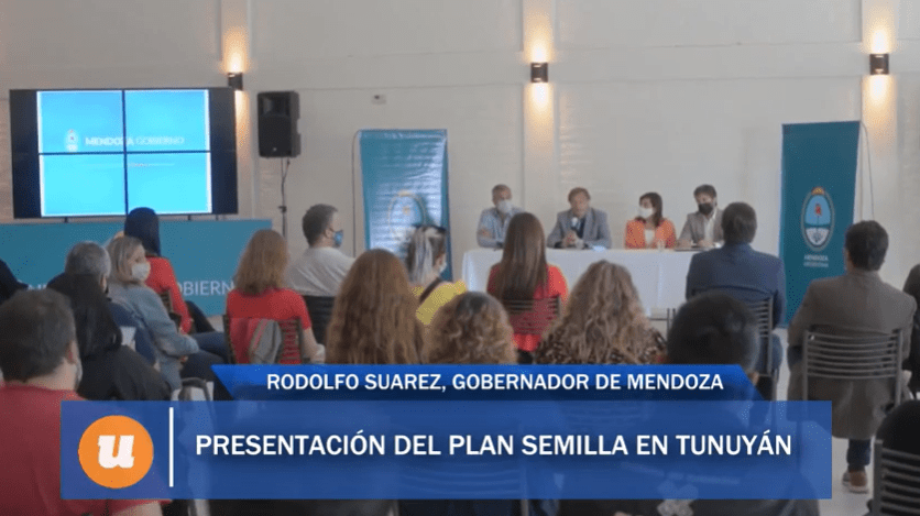 «Plan Semilla», una excelente oportunidad para emprendedores, fue presentado en Valle de Uco