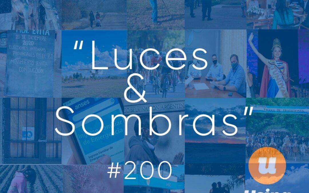 «Luces y Sombras» de la Semana que pasó Columna #200