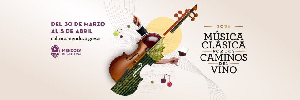 Música Clásica por los Caminos del vino 2026, programa para el Valle de Uco